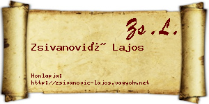 Zsivanović Lajos névjegykártya